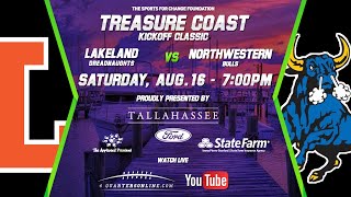 2025 Treasure Coast Kickoff Classic - 8.16.25 - Northwestern vs Lakeland