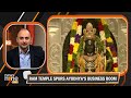 Ram Temple in Ayodhya | Infra-driven Growth For Tourism | Massive Business Investments  - 12:07 min - News - Video