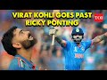 India vs New Zealand: Virat Secures 3rd Spot in All-Time ODI Run-Scoring, Surpasses Ricky Ponting