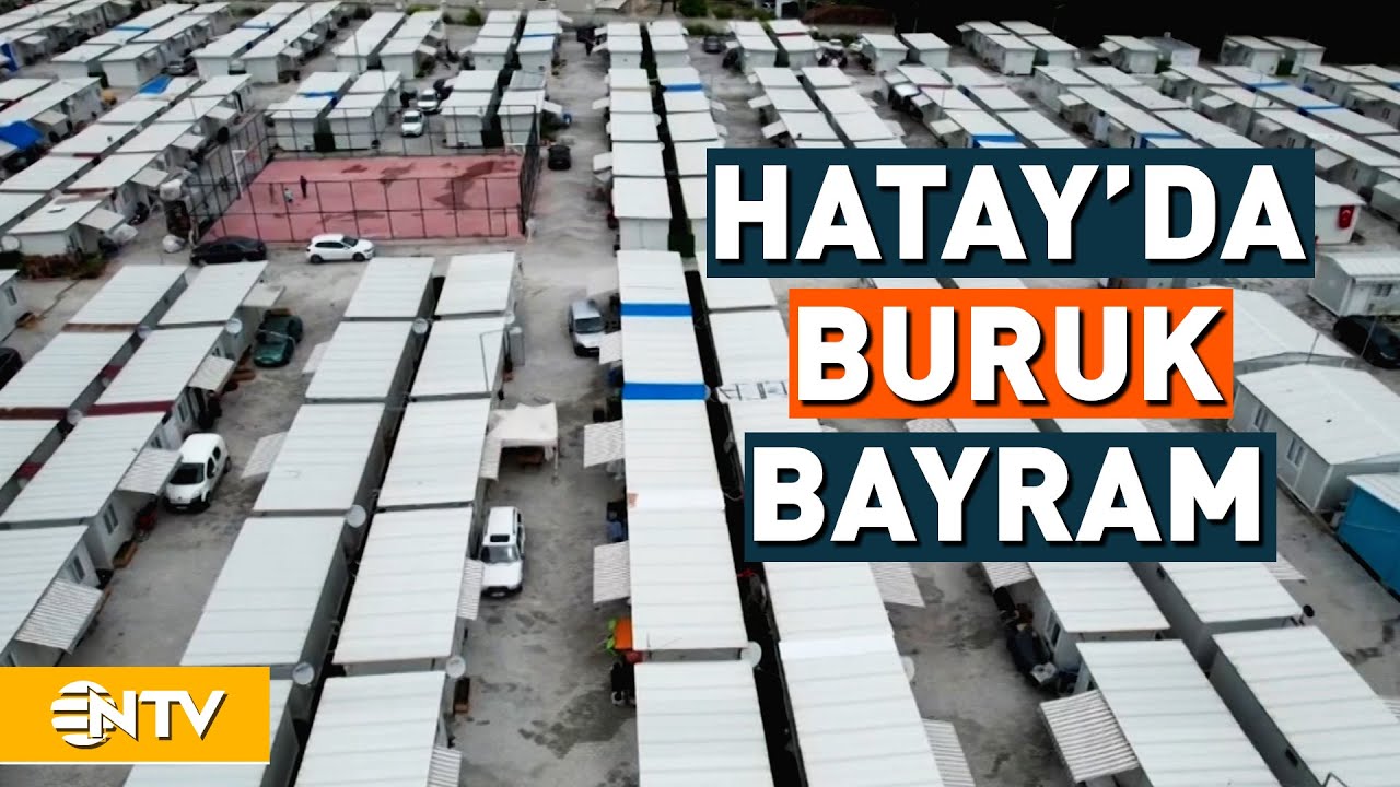 Hatay'da Konteyner Kentte Buruk Bayram Sevinci | NTV
