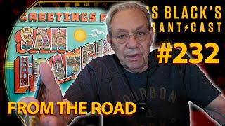 From The Road | Lewis Black's Rantcast #232