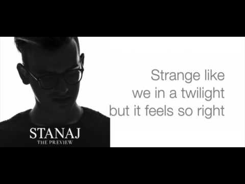 Stanaj - Ain't Love Strange Lyrics