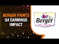 Berger Paints Q4 Earnings | Stock Reports Healthy Numbers For March Quarter