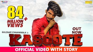 Kasoote – Gulzaar Chhaniwala Video HD