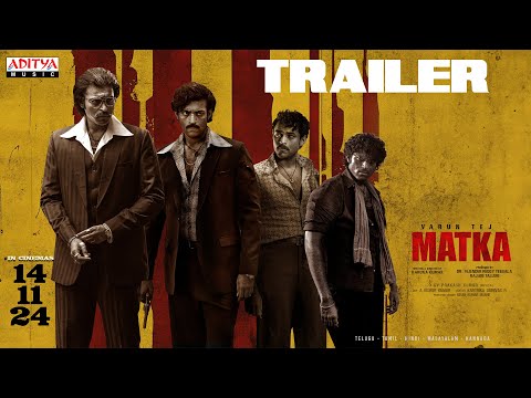 Matka Movie Trailer