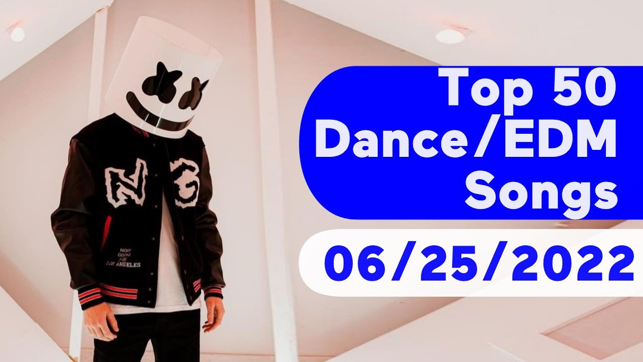 🇺🇸 Top 50 Dance/Electronic/EDM Songs (June 25, 2022) | Billboard