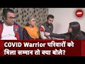 COVID Warrior Anil Kumar Wahal के परिवार ने Delhi Government की मदद पर क्या कहा?