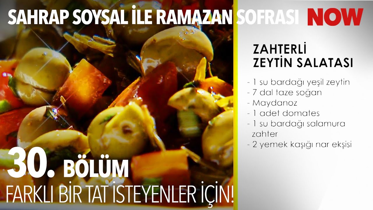 Zahterli Zeytin Salatası - Sahrap Soysal ile Ramazan Sofrası 30. Bölüm