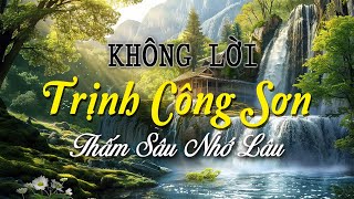 Những Tình Ca TRỊNH CÔNG SƠN Bất Hủ, Nhạc Không Lời Guitar Truyền Cảm Giúp Bạn An Yên