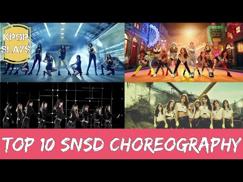 Top 10 SNSD Choreography