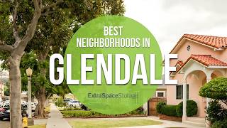 Glendale Neighborhood Guide – Best Places to Raise a Family!