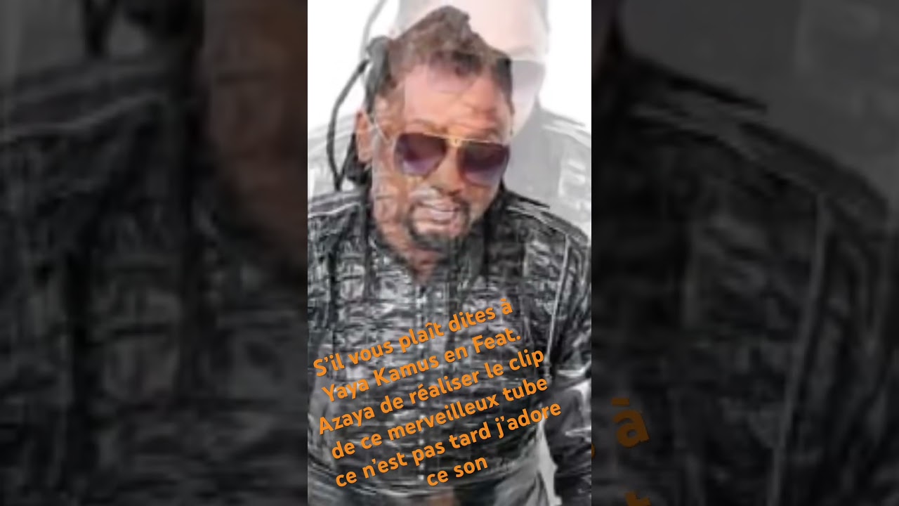 🛑AZAYA et Yaya Kamus S’il vous plaît dites à Yaya de réaliser le clip de ce merveilleux tube.