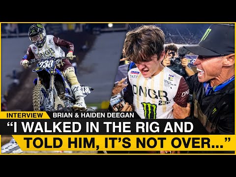 I walked in the rig and told him, it’s not over... | Brian and Haiden Deegan on Los Angeles