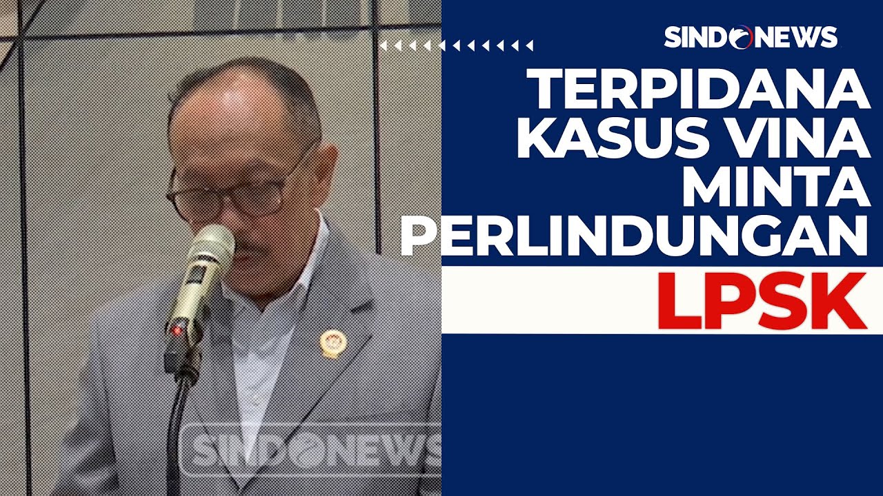 Dede Riswanto Datangi LPSK Minta Perlindungan - Sindo Prime 23/04