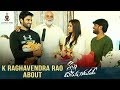 K Raghavendra Rao Praises Nannu Dochukunduvate Movie