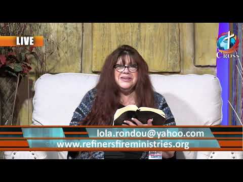 Refiners Fire with Rev Lola Rondou 07-27-2021