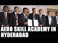 Telangana govt signs MoU to set up Aero Skill Academy