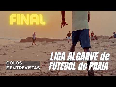 GOLOS E ENTREVISTAS - LIGA ALGARVE DE FUTEBOL DE PRAIA - GRANDE FINAL 2026