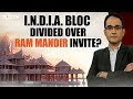 Will Congress Top Leadership Attend Ram Mandir Inauguration? | The Southern View
