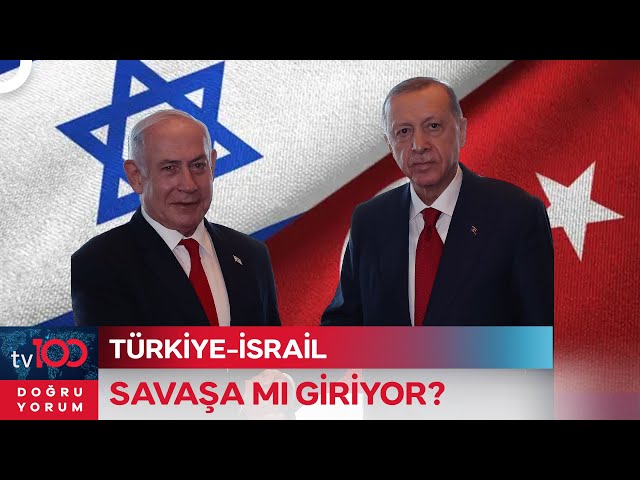 ABD'den Şok Yaratan Sözler, İsrail Türkiye'ye Mi Saldıracak? | Doğru Yorum