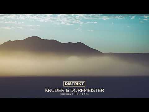 Kruder & Dorfmeister - DISTRIKT - Burning Man 2023