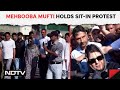 Mehbooba Mufti News | Mehbooba Mufti Holds Sit-in Protest: “Police Detained PDP Polling Agents…”