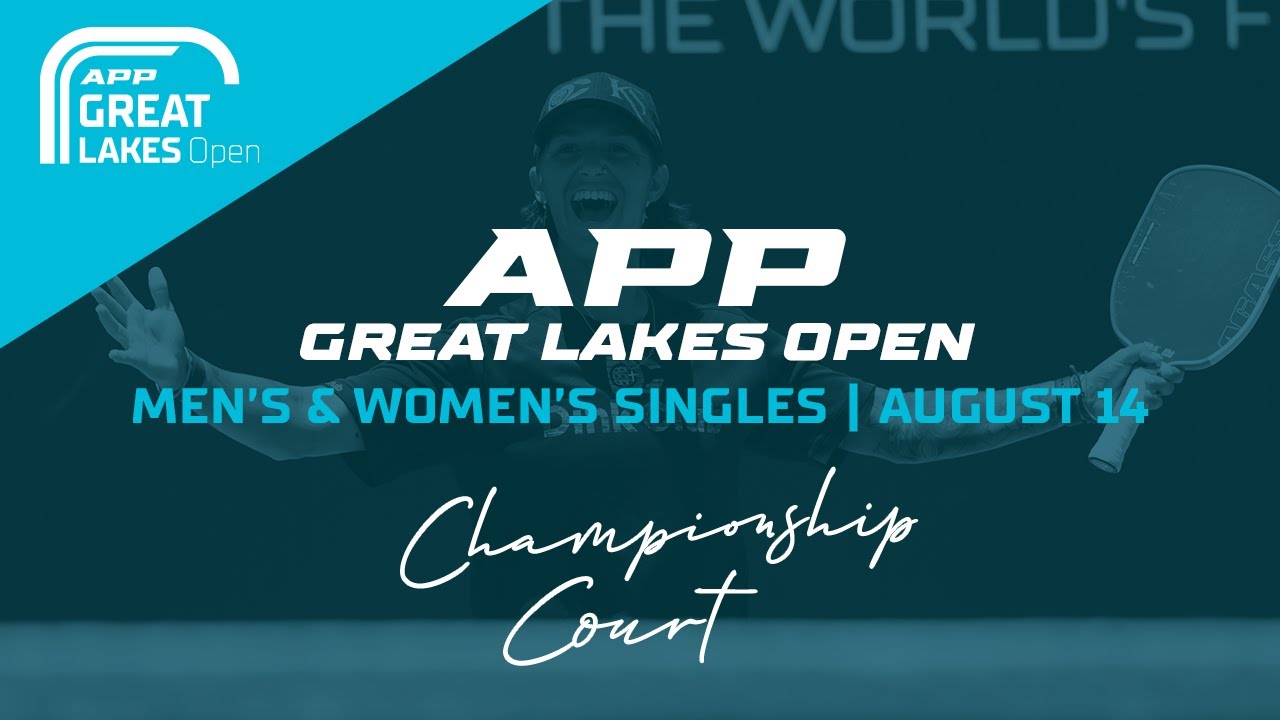 Championship Court | Day 1 | The 2025 APP Great Lakes Open | August 14