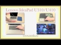 Видео обзор ультрабуков Lenovo IdeaPad U310 и U410