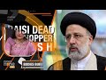 Breaking News | RAISI DEAD IN CHOPPER CRASH | WHO WILL SUCCEED RAISI ? | #iran  - 00:00 min - News - Video
