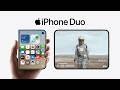 Introducing the new iPhone Duo