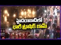 Heavy Traffic Jam In Hyderabad | Weather Report | V6 News