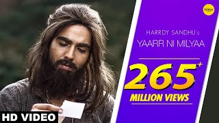 Yaarr Ni Milyaa – Hardy Sandhu – B Praak Video HD