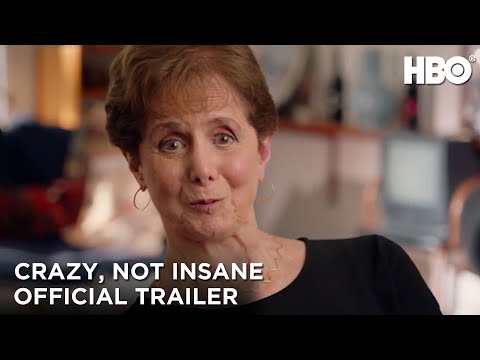 Crazy, Not Insane'