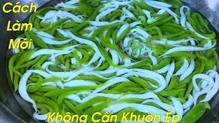BANH LOT/ How to mix flour to make delicious and chewy BANH LOT without a mold at home is very si...
