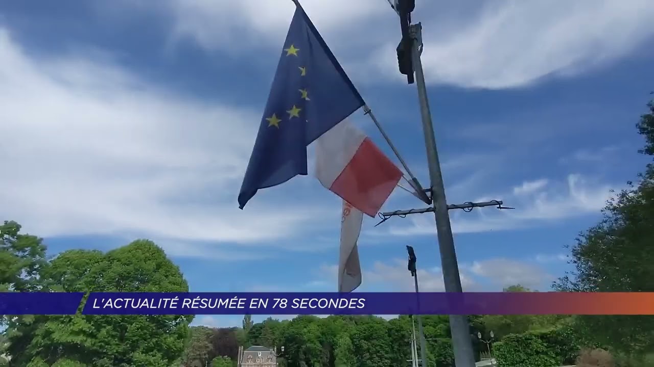 Yvelines | L’actu de la semaine en 78 secondes (9 au 13 mai 2022)