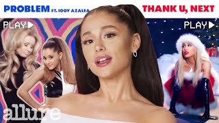 Ariana Grande Breaks Down Her Iconic Music Videos | Allure