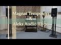 Magnat Tempus 33 & Aleks Audio ID-70 прослушивание, сравнительный тест.