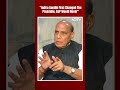 Rajnath Singh | Indira Gandhi First Changed The Preamble, BJP Would Never: Rajnath Singh To NDTV