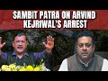 Arvind Kejriwals Arrest | Sambit Patra: Fair Investigation Is More Important Than AAPs Drama