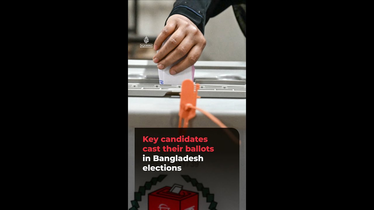 Key candidates cast their ballots in Bangladesh elections | AJshorts