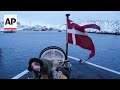 Danish military patrolling waters around Greenland, AP explains