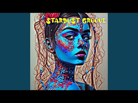 Stardust Groove