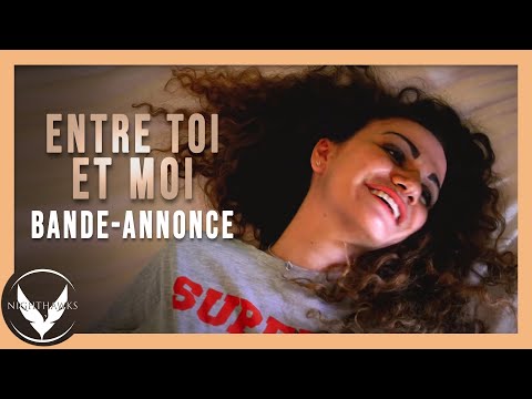 Entre toi et moi'