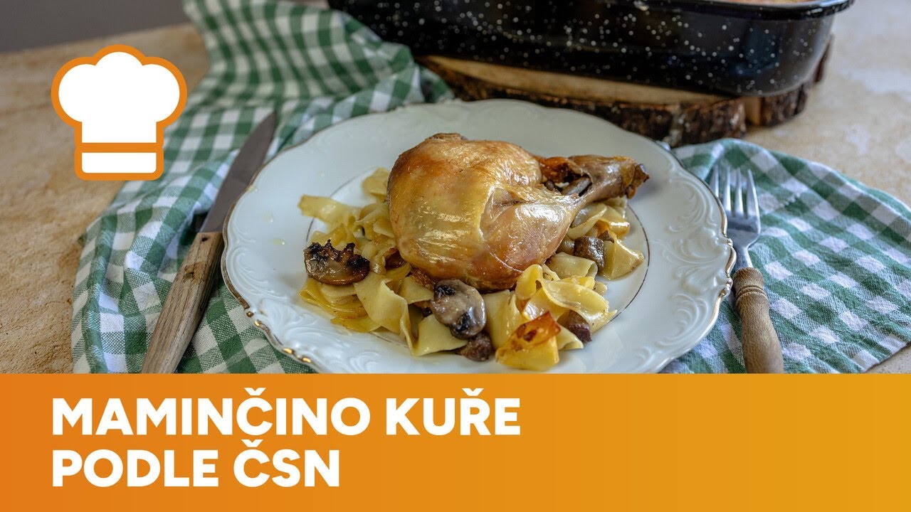 Maminčino kuře podle ČSN norem je šťavnaté a má autentickou chuť