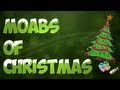  - 25 Moabs Of Christmas Day 12 SPAS 12
