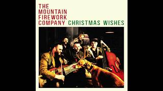 The Mountain Firework Company - Christmas Wishes