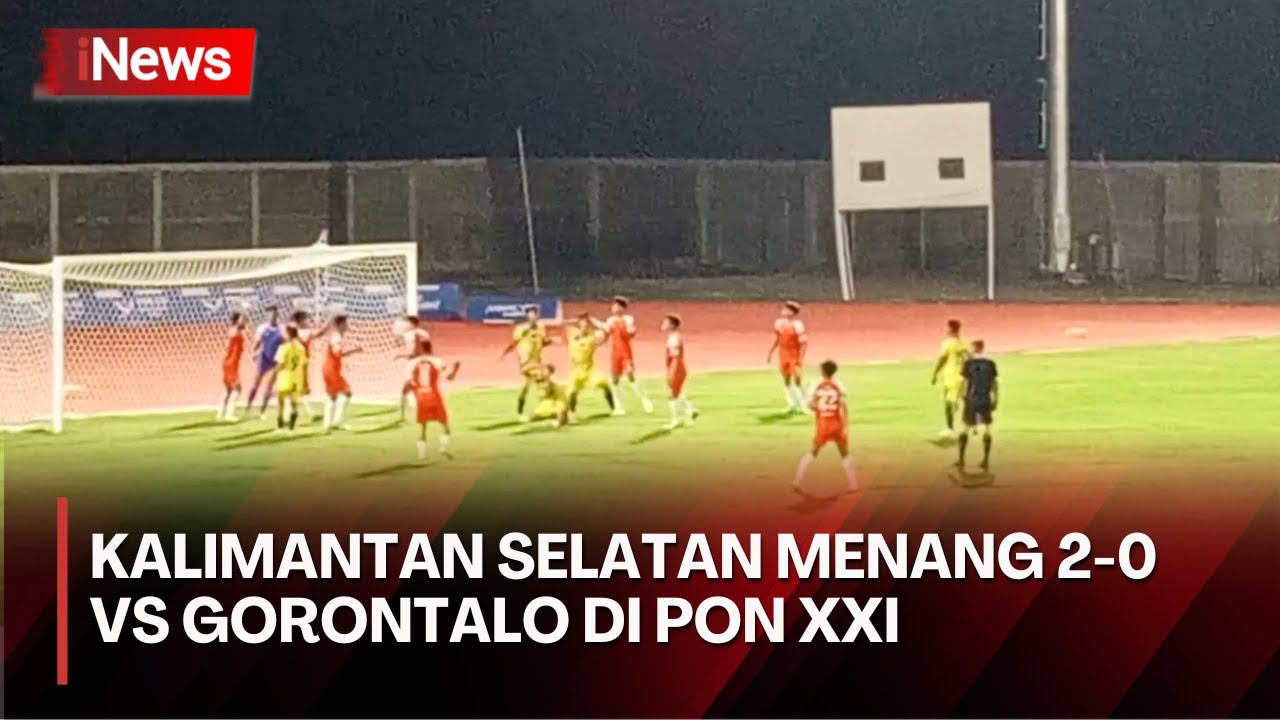 Laga Panas PON XXI: Kalimantan Selatan Taklukan Gorontalo 2-0 di Blang Pase