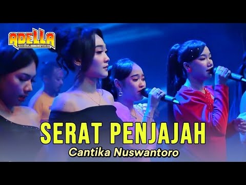 SERAT PENJAJAH - CANTIKA NUSWANTORO - ADELLA LIVE JUWANA PATI