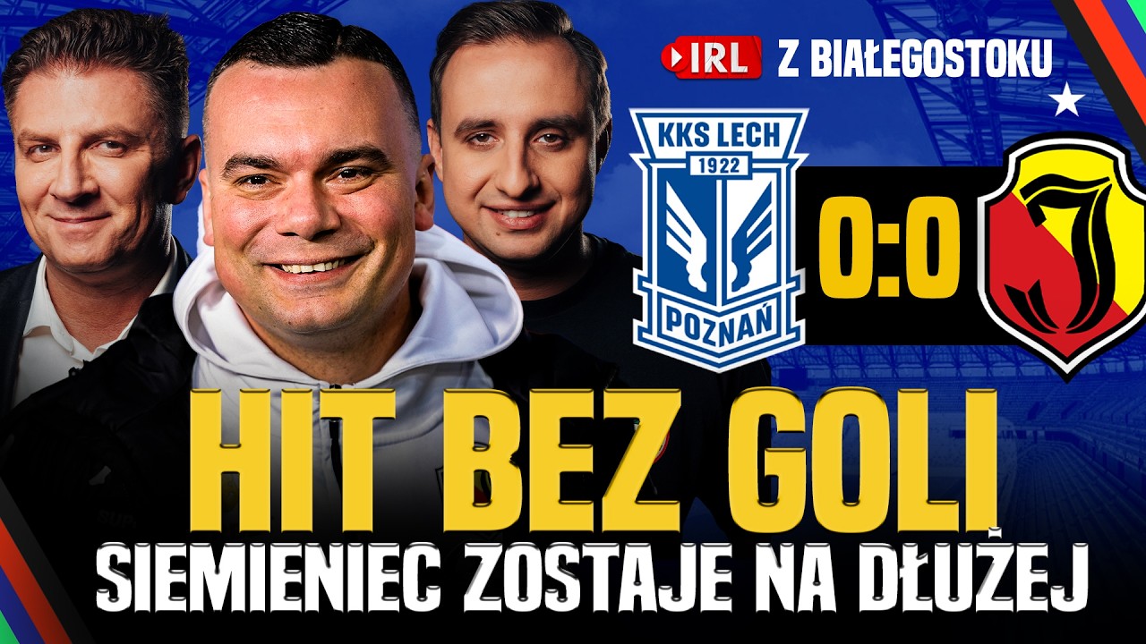 Borek i sławiński: jagiellonia - lech poznań. analizujemy mecz prosto ze stolicy podlasia!