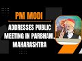 PM Modi Live | Public meeting in Parbhani, Maharashtra | Lok Sabha Election 2024 | News9